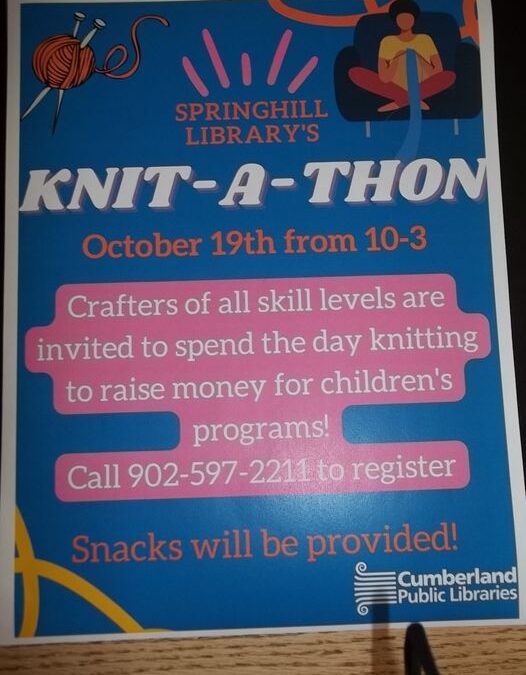 Springhill Library Knit-a-Thon October 19. 10 am to 3 pm.