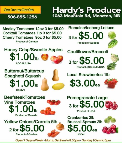 Hardy’s Produce in Moncton, Until October 9th.